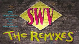 SWV  Youre Always On My Mind Radio Version with Piano 2019 Remaster [upl. by Genesa222]