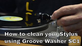 How to clean your turn table stylus using Groove Washers SC1 [upl. by Edith]