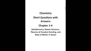 First Year Class 11 Chemistry Chapter 1 to 4  Short Questions with Answers [upl. by Holden]