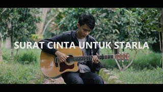 Surat Cinta Untuk Starla  Virgoun Fingerstyle Guitar [upl. by Elleirb310]