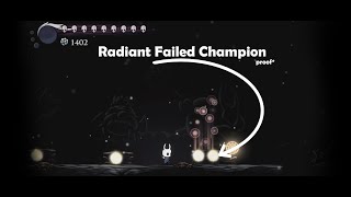 Beating Radiant Failed Champion proof  Hollow Knight [upl. by Fawna]