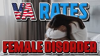 How VA Rates Female Sexual Arousal Disorder for FEMALE VETERANS [upl. by Rutger]