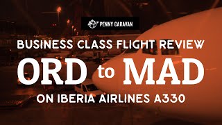 Flight Review Iberia A330300 ORD to MAD Business Class [upl. by Aikemat869]