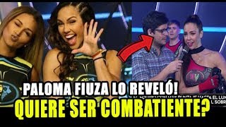 EEG PALOMA FIUZA QUIERE REGRESAR A LOS COMBATIENTES ESTO DIJO [upl. by Llyrehc62]