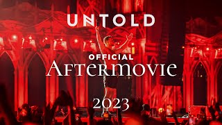 UNTOLD Festival 2023  Official Aftermovie [upl. by Bree]