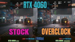 RTX 4060 Overclock Vs Stock [upl. by Hicks251]