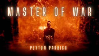 Peyton Parrish  Master of War Viking MetalCore [upl. by Jillayne880]