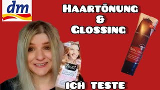 Ich teste Haarglossing amp Tönung aus der Drogerie [upl. by Jack]