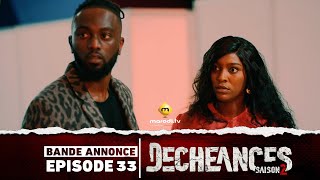 Série  Déchéances  Saison 2  Episode 33  Bande annonce [upl. by Octave]