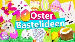 10 OSTER Bastelideen  Osterhase selber basteln  Geschenke für Ostern  Karten falten  Schoko Ei [upl. by Inalaehak]