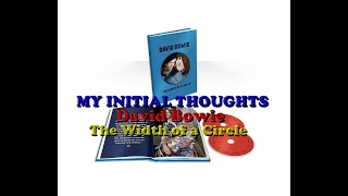 My initial thoughts on David Bowies The Width of a Circle 2 CD set vinylcommunity [upl. by Thesda]