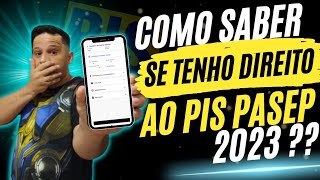 Como saber se tenho direito ao PIS 2023–Como saber se sou Habilitado a Receber PIS PASEP [upl. by Oicatsana186]