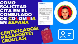 como solicitar cita en el consulado de colombia [upl. by Sigfried247]