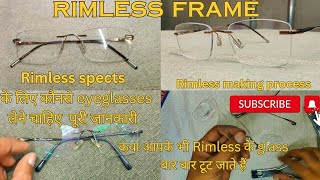 Rimless Spects With Polycarbonate Bluecutlens Eyeglasses Frameless making process chasmawala786 [upl. by Tegan753]