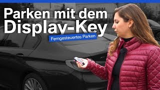 BMW Ferngesteuertes Parken  Display Key  TutorialHowToErklärung [upl. by Erapsag501]