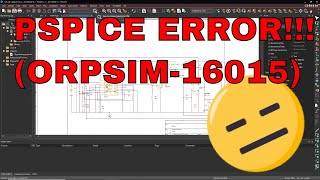 ERRORORPSIM16015 SOLUTION  PSPICE Tutorial for Beginners [upl. by Karilla]