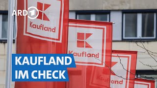 Der große KauflandTest Supermarkt oder Discounter  Marktcheck SWR [upl. by Bab]