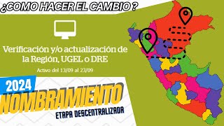 📘🔵REALIZAMOS EL CAMBIO DE UGEL NOMBRAMIENTO 2024 [upl. by Eidoow]