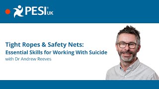 Tight Ropes amp Safety Nets Essential Skills for Working with Suicide [upl. by Annayat]