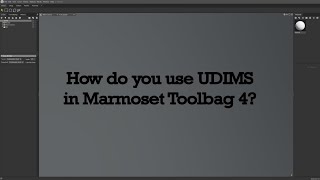 How to use UDIMs in Marmoset [upl. by Cottrell]