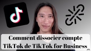 Comment dissocier compte entreprise Tik Tok de TikTok For Business pour revenir à un compte normal 🎶 [upl. by Supat753]