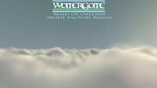 Trance Watergate ‎– Maid Of Orleans Noise Factory Remix [upl. by Wehttam]