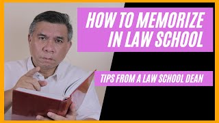 How to memorize in law school Tips from a law school dean [upl. by Ermengarde]