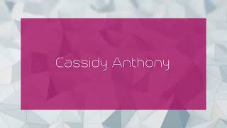 Cassidy Anthony  appearance [upl. by Cornall]