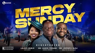 MERCY SUNDAY  DR AMOS FENWA  LILIAN NNEJI [upl. by Karen]