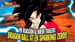 Llegan los personajes de DRAGON BALL GT a SPARKING ZERO Nuevo TRAILER con GOKU y VEGETA SSJ4 [upl. by Brion73]