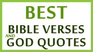 Best Bible Verses and God Quotes [upl. by Rosenstein]