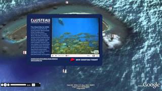 Jacques Cousteaus Ocean World in Google Earth [upl. by Ainod]