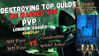 Throne and Liberty PVP  Destroying Clandestine and What Zulu  LongbowDagger  JP Stormbringer [upl. by Anatolio]