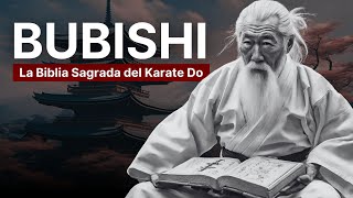 quotBubishiquot El Antiguo Texto Secreto del Karate Do [upl. by Slrahc]