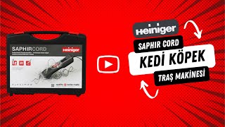 Heiniger Saphir Cord Kedi Köpek Traş Makinesi [upl. by Adiaros]