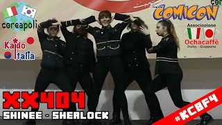 XX404  SHINee SHERLOCK   KPOP CREW BATTLE FESTIVAL 4 [upl. by Ettore]