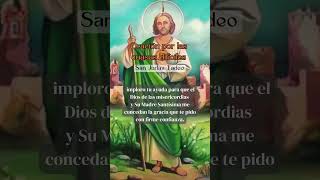 Oración Milagrosa quotSan Judas Tadeoquot por las CAUSAS DIFÍCILES fe oracion bienestar [upl. by Schott]