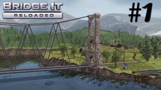 Lets Play Bridge It  Reloaded 1  Tutorial 1 2 amp 3 GERFull HD [upl. by Eonak]