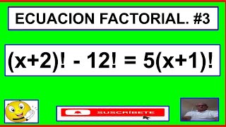 ECUACIONES FACTORIALES  3 [upl. by Brindle]