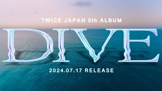 TWICE『DIVE』Information Video [upl. by Carnes]