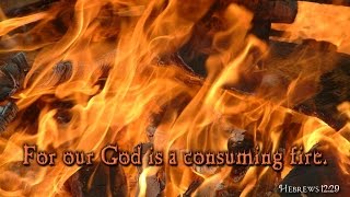 All Consuming Fire  Kent Henry [upl. by Lincoln364]