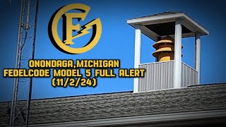 Onondaga Michigan  Fedelcode Model 5 Full Alert  11224 Ingham County [upl. by Gardener]