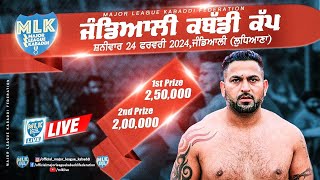 Jandiali Ludhiana  MLK Kabaddi Cup 2024 Live Now [upl. by Ynes71]