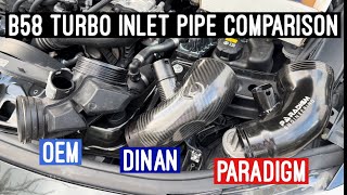 Gen 1 B58 TURBO INLET PIPE COMPARISON  OEM VS CARBON FIBER DINAN VS BILLET ALUMINUM PARADIGM [upl. by Einial441]