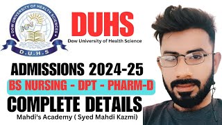 Dow University of health Sciences Admissions 202425 BSN NursingPharmDDPTComplete Details [upl. by Einalem]