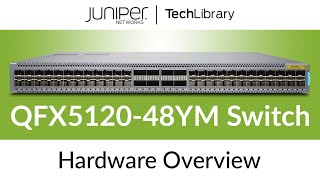 QFX512048YM Switch Hardware Overview [upl. by Swor469]