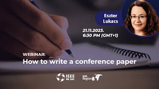 How to write a conference paper with Eszter Lukacs [upl. by Adnim]