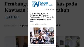 AHY tegaskan pembangunan IKN fokus pembangunan gedung pemerintahan ahy iknnusantara prabowos [upl. by Dimitry412]