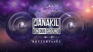 📡 Danakil Meets ONDUBGROUND  Butterflies Official Audio [upl. by Babbette]