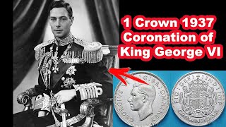 1 Crown 1937 Coronation of King George VI [upl. by Halford]